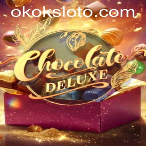Discover ChocolateDeluxe: A Rich Gaming Experience with Okokslot