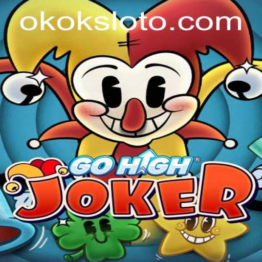 Exploring GoHighJoker: Thrilling Gameplay and Strategic Mastery in the World of okokslot